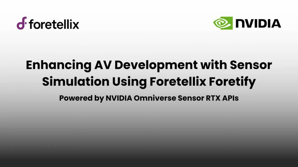 Foretellix and NVIDIA Announce Joint Solution to  Supercharge AI-centric AV Development